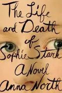 Book cover of The Life and Death of Sophie Stark