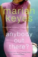Book cover of Anybody Out There?
