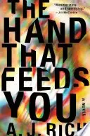 Book cover of The Hand That Feeds You