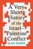 Book cover of A Very Short History of the Israel–Palestine Conflict