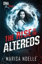 Book cover of The Rise of the Altereds