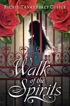 Book cover of Walk of the spirits