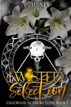 Book cover of Twisted Selection