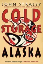 Book cover of Cold storage, Alaska
