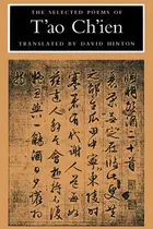 Book cover of The Selected Poems of T'Ao Ch'Ien