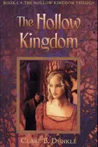 Book cover of The Hollow Kingdom (The Hollow Kingdom #1)