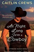 Book cover of All Night Long with a Cowboy