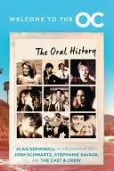 Book cover of Welcome to the O. C.