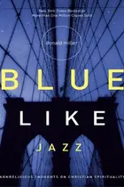 Book cover of Blue Like Jazz