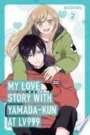 Book cover of My Love Story with Yamada-kun at Lv999 Volume 2