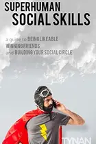 Book cover of Superhuman Social Skills