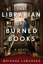 Book cover of The Librarian of burned books