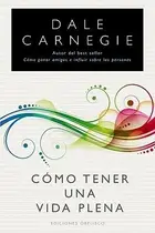 Book cover of Como Tener una Vida Plena Living an Enriched Life Coleccion Nueva Conciencia