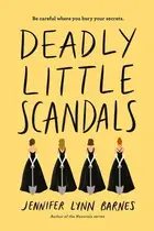 Book cover of Deadly Little Scandals