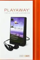 Book cover of Fly Away Playaway Firefly Lane Bk. 2