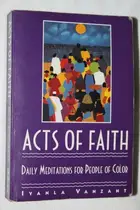 Book cover of Acts Of Faith Meditations For People of Color
