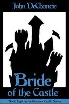 Book cover of Bride of the Castle