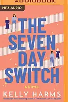 Book cover of The Seven Day Switch