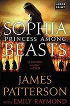 Book cover of Sophia, Princess Among Beasts