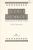 Book cover of Secret speakers and the search for Selador's Gate