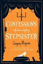 Book cover of Confessions of an Ugly Stepsister