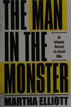 Book cover of The man in the monster