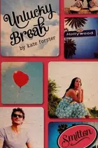 Book cover of Unlucky Break