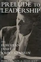 Book cover of Prelude to leadership