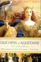 Book cover of Duchess of Aquitaine