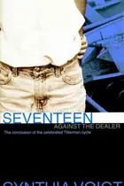 Book cover of Seventeen against the dealer