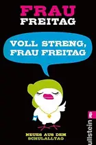 Book cover of Voll streng, Frau Freitag!