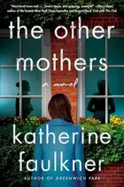 Book cover of The Other Mothers