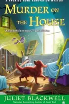Book cover of Murder on the House