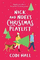 Book cover of Nick and Noel's Christmas Playlist