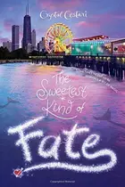 Book cover of Windy City Magic, Book 2 The Sweetest Kind of Fate