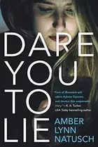 Book cover of Dare You to Lie