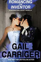 Book cover of Romancing the Inventor