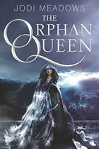 Book cover of The orphan queen
