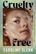 Book cover of Cruelty Free