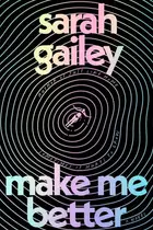 Book cover of Make Me Better