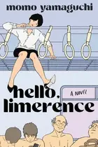 Book cover of Hello, Limerence