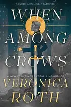 Book cover of When among Crows