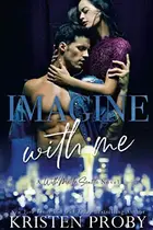 Book cover of Imagine With Me