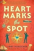 Book cover of Heart Marks the Spot