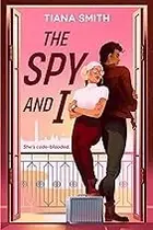 Book cover of Spy and I