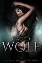 Book cover of Caged Wolf