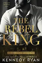 Book cover of The Rebel King