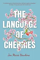 Book cover of The Language of Cherries