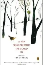 Book cover of The Hen Who Dreamed She Could Fly