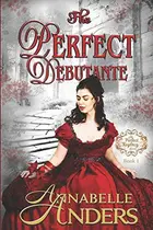 Book cover of The Perfect Debutante